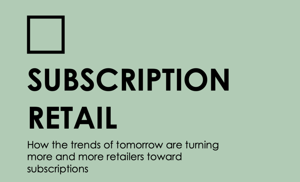 subscription retail